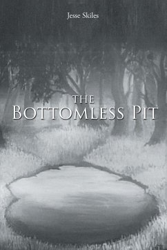 The Bottomless Pit - Skiles, Jesse
