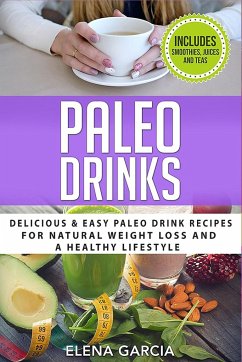 Paleo Drinks - Garcia, Elena