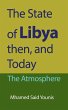 The State of Libya then, and Today - Bild 1