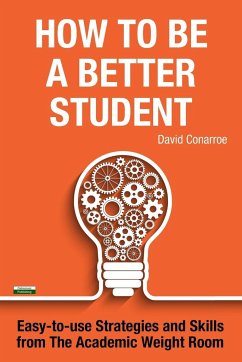 How to be a Better Student - Conarroe, David
