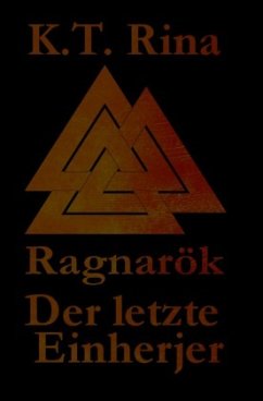 Ragnarök - Rina, K. T.