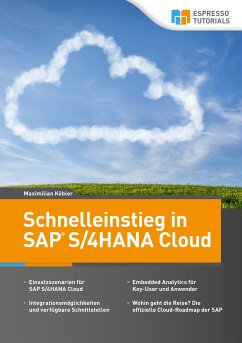 Schnelleinstieg in SAP S/4HANA Cloud (eBook, ePUB) - Köbler, Maximilian