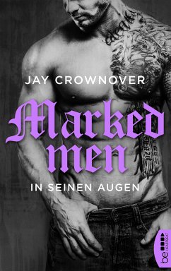 In seinen Augen / Marked Men Bd.1 (eBook, ePUB) - Crownover, Jay