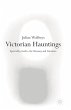 Victorian Hauntings (eBook, PDF) - Bild 1
