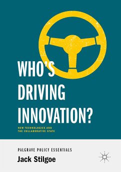 Who’s Driving Innovation? (eBook, PDF) - Stilgoe, Jack