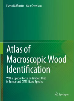 Atlas of Macroscopic Wood Identification (eBook, PDF) - Ruffinatto, Flavio; Crivellaro, Alan