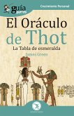 GuíaBurros El Oráculo de Thot (eBook, ePUB)