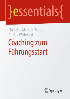 Coaching zum Führungsstart (eBook, PDF) - Mathier-Matter, Christine; Wittekind, Anette
