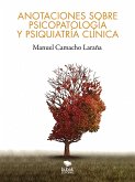 Anotaciones sobre psicopatología y psiquiatría clínica (eBook, ePUB)