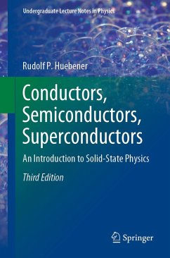 Conductors, Semiconductors, Superconductors (eBook, PDF) - Huebener, Rudolf P.