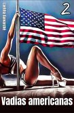 Vadias americanas 2 (eBook, ePUB)