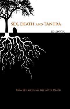 Cover Sex, Death, and Tantra (eBook, ePUB)