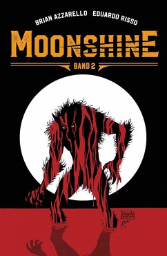 Moonshine Bd.2 (eBook, PDF) - Azzarello, Brian