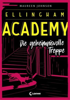 Die geheimnisvolle Treppe / Ellingham Academy Bd.2 (eBook, ePUB) - Johnson, Maureen