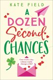 A Dozen Second Chances (eBook, ePUB)