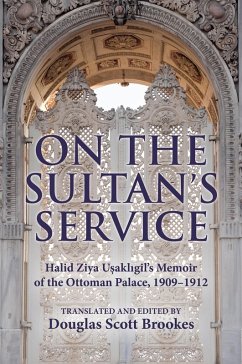 On the Sultan's Service (eBook, ePUB) On the Sultan's Service (eBook, ePUB)