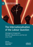 The Internationalisation of the Labour Question (eBook, PDF)