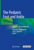 The Pediatric Foot and Ankle (eBook, PDF)