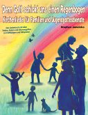 Denn Gott schickt uns einen Regenbogen - Kirchenlieder für Familien und Jugendgottesdienste (eBook, PDF)