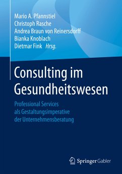 Consulting im Gesundheitswesen (eBook, PDF)