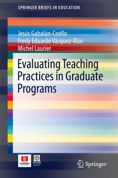 Evaluating Teaching Practices in Graduate Programs (eBook, PDF) - Gabalán-Coello, Jesús; Vásquez-Rizo, Fredy Eduardo; Laurier, Michel