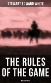 The Rules of the Game (Western Novel) (eBook, ePUB)