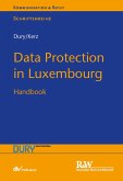 Data Protection in Luxembourg (eBook, PDF)