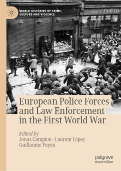 European Police Forces and Law Enforcement in the First World War (eBook, PDF)