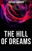 The Hill of Dreams (eBook, ePUB)