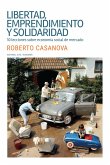 Libertad, emprendimiento y solidaridad (eBook, ePUB)
