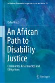 An African Path to Disability Justice (eBook, PDF)