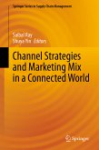 Channel Strategies and Marketing Mix in a Connected World (eBook, PDF)