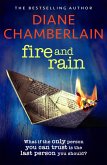 Fire and Rain: A scorching, page-turning novel you won't be able to put down (eBook, ePUB)