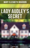 Lady Audley's Secret (Mystery Classic) (eBook, ePUB)