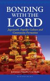 Bonding with the Lord (eBook, ePUB)