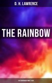 The Rainbow (The Brangwen Family Saga) (eBook, ePUB)