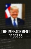 The Impeachment Process (eBook, ePUB)