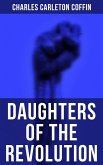 Daughters of the Revolution (eBook, ePUB)