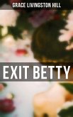 Exit Betty (eBook, ePUB)