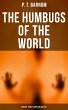 The Humbugs of the World: Hoaxes,... - Bild 1
