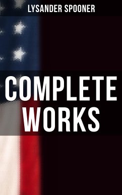 Complete Works (eBook, ePUB) - Spooner, Lysander