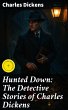 Hunted Down: The Detective Stories of... - Bild 1