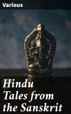 Hindu Tales from the Sanskrit (eBook, ePUB)