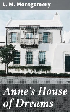 Anne's House of Dreams (eBook, ePUB) - Montgomery, L. M.