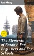 The Elements of Botany, For Beginners... - Bild 1