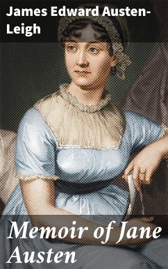 Memoir of Jane Austen (eBook, ePUB) - Austen-Leigh, James Edward