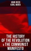 The History of the Revolution & The Communist Manifesto (eBook, ePUB)