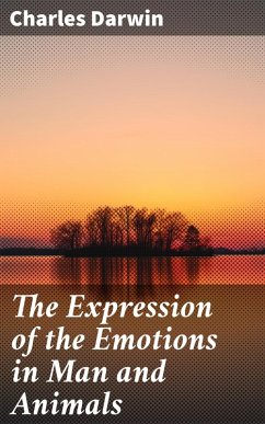 Cover The Expression of the Emotions in Man and Animals (eBook, ePUB)
