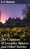 The Countess of Lowndes Square, and Other Stories (eBook, ePUB)