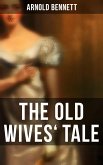 The Old Wives' Tale (eBook, ePUB)